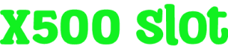 X500 Slot